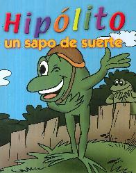 Hiplito un sapo de suerte