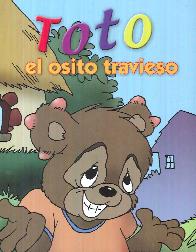 Toto el osito travieso