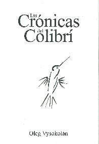 Las cronicas del colibri