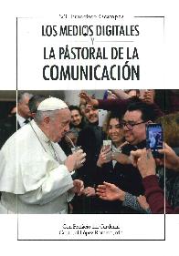 Los medios digitales y la pastoral de la comunicacion