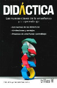 Didctica. Las Nuevas Claves De La Enseanza Y El Aprendizaje