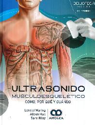 Ultrasonido musculoesqueltico. Cmo, por qu y cundo. Waring