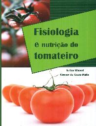 Fisiologia e Nutrio do Tomateiro