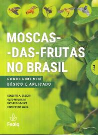 Moscas das Frutas no Brasil - 2 Tomos