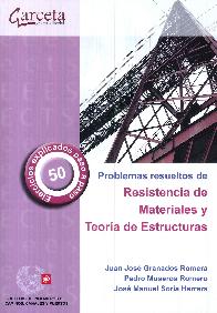 Problemas Resueltos de Resistencia de Materiales y Teora de Estructuras