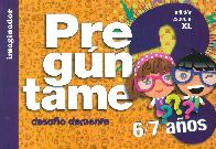 Preguntame: 6/7 Aos 