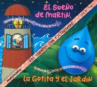 El sueo de Martn La gotita y el jardn