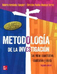 Metodologa de la investigacin. Las rutas cuantitativa y cualitativa y mixta