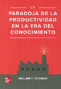 La paradoja de la productividad en la era del conocimiento