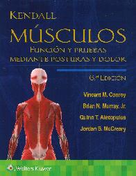 Kendall Msculos funcin y pruebas mediante posturas y dolor