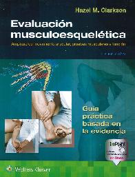 Evaluacin musculoesqueltica. Amplitud de movimiento articular, pruebas musculares y funcin