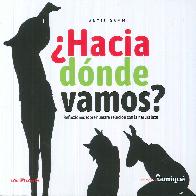 Hacia dnde vamos?