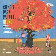 Ciencia para pasar el otoo