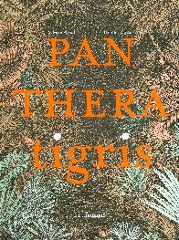 PANTHERA tigris