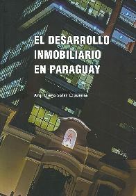 El desarrollo inmobiliario en Paraguay