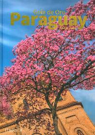 Gua de Oro Paraguay 2024-2025