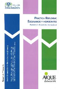 Prctica Reflexiva: Escenarios y horizontes