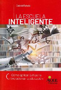 La Escuela Inteligente: Cmo aplicar la IA para revolucionar la educacin