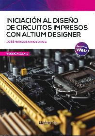 Iniciacin al diseo de circuitos impresos con altium designer Versin 22.4.2