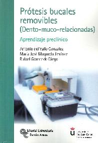 Prtesis bucales removibles (Dento muco Relacionadas)