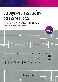 Computacin cuntica. Circuitos y algoritmos