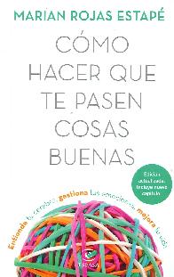 Como Hacer Que Te Pasen Cosas Buenas