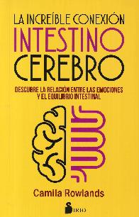 La increble conexin intestino cerebro