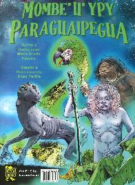 Mombe'u Ypy Paraguypegua   Mitos del Paraguay