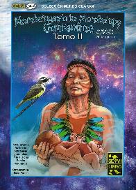 Mombe'ugua'u ha Mombe'u ypy guaranime Tomo II Mitos y leyendas del Paraguay Tomo II