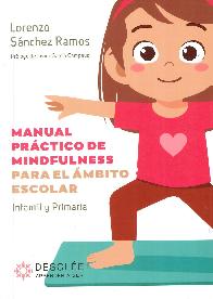 Manual prctico de Mindfulness para el mbito escolar
