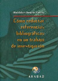 Como redactar referencias bibliograficas en un trabajo de investigacion