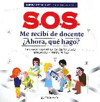 SOS Me recib de docente. Ahora, qu hago? 