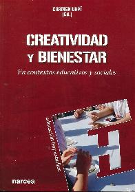 Creatividad y bienestar. En contextos educativos y sociales