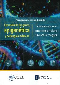 Expresin de los genes, epigentica y patologas mdicas