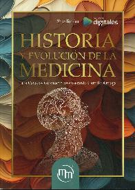 Historia y evolucin de la medicina