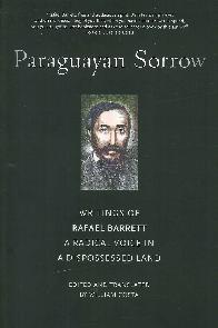 Paraguayan Sorrow traduccin de El Dolor praguayo 