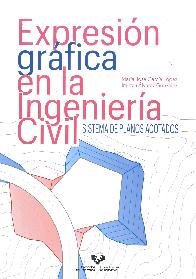 Expresin grfica en la ingeniera civil. Sistema de planos acotados