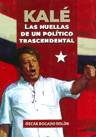 Kal  Las huellas de un poltico trascendental