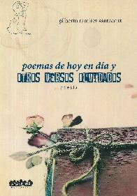 Poemas de hoy en da y otros cersos olvidados -poesa-
