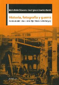 Historia, fotografa y guerra