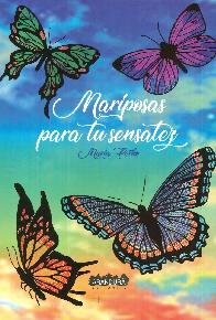 Mariposas para tu sensatez