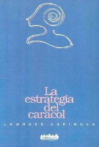 La estrategia del caracol