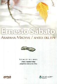 Arapaha Mboyve / Antes del fin