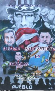 Humor sarcstico en payadas