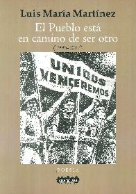 El Pueblo est en camino de ser otro (1995 - 2017)