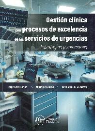 Gestin clnica con procesos de excelencia en los servicios de urgencias