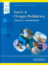 Tratado de ciruga peditrica. Avances y controversias