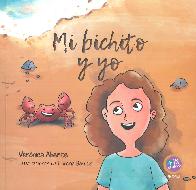 Mi bichito y yo
