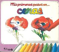 Mis primeros pasos en Ceras