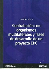 Contratacin con organismos multilaterales y fases de desarrollo de un proyecto EPC